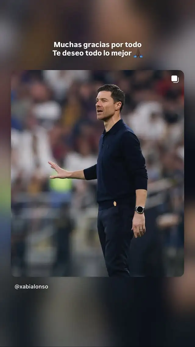 费兰-门迪告别阿隆索：感谢您所做的一切，祝您一切顺利